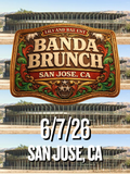 SAN JOSE, CA - PART 2 🚨🚨 BANDA BRUNCH