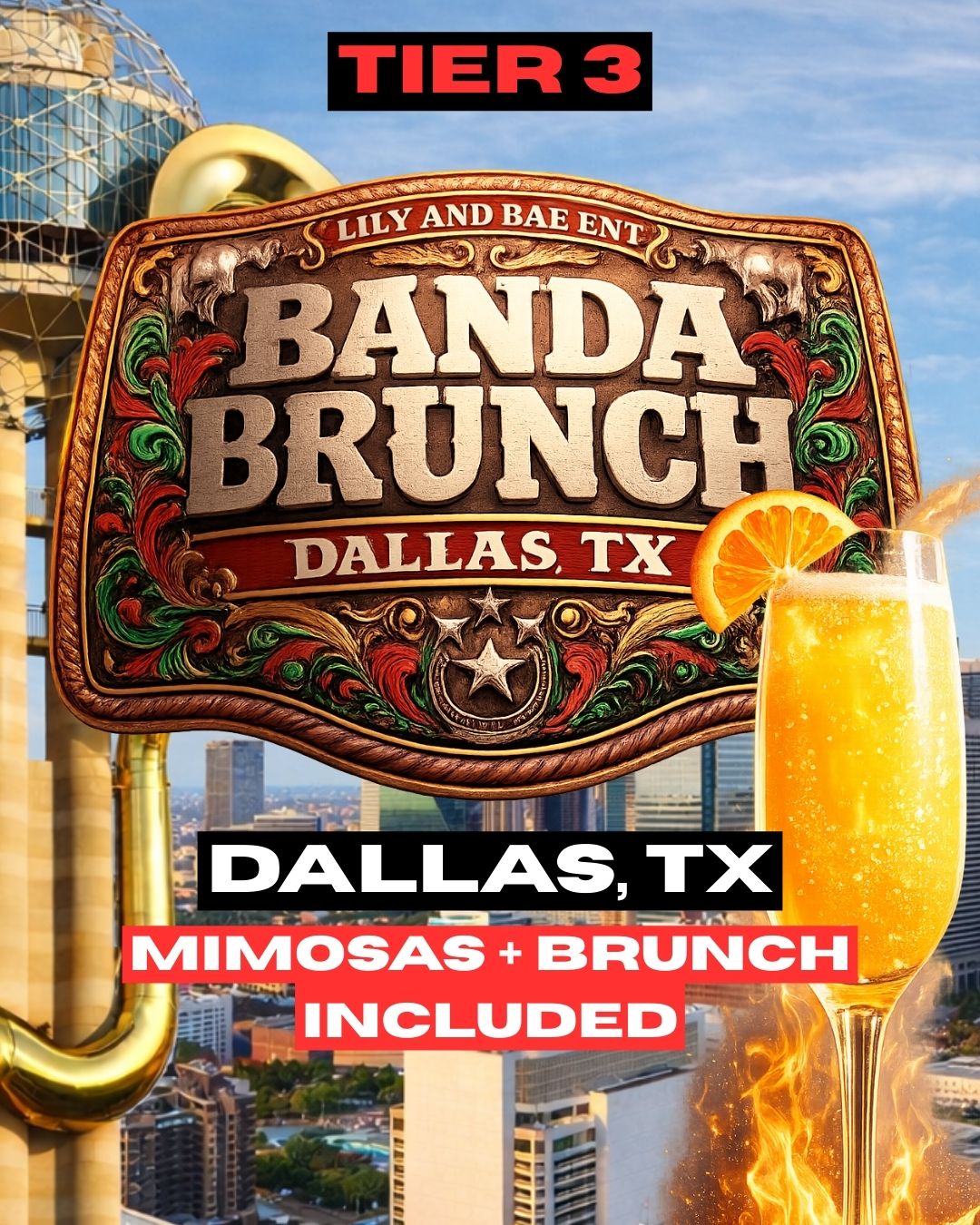 TIER 3 DALLAS, TX -BANDA BRUNCH - (21+) (GENERAL ADMISSION) BRUNCH & MIMOSAS INCLUDED
