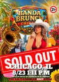 SOLD OUT- 8/23 CHICAGO - BANDA BRUNCH +21  LIMITED TIX 🚨