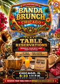 TABLE RESERVATION -8/23 CHICAGO - BANDA BRUNCH - Admission tickets are NOT included