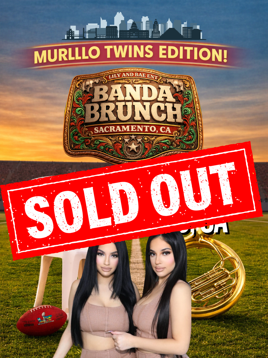 SOLD OUT- SACRAMENTO, CA - BANDA BRUNCH - (18+) (GENERAL ADMISSION)