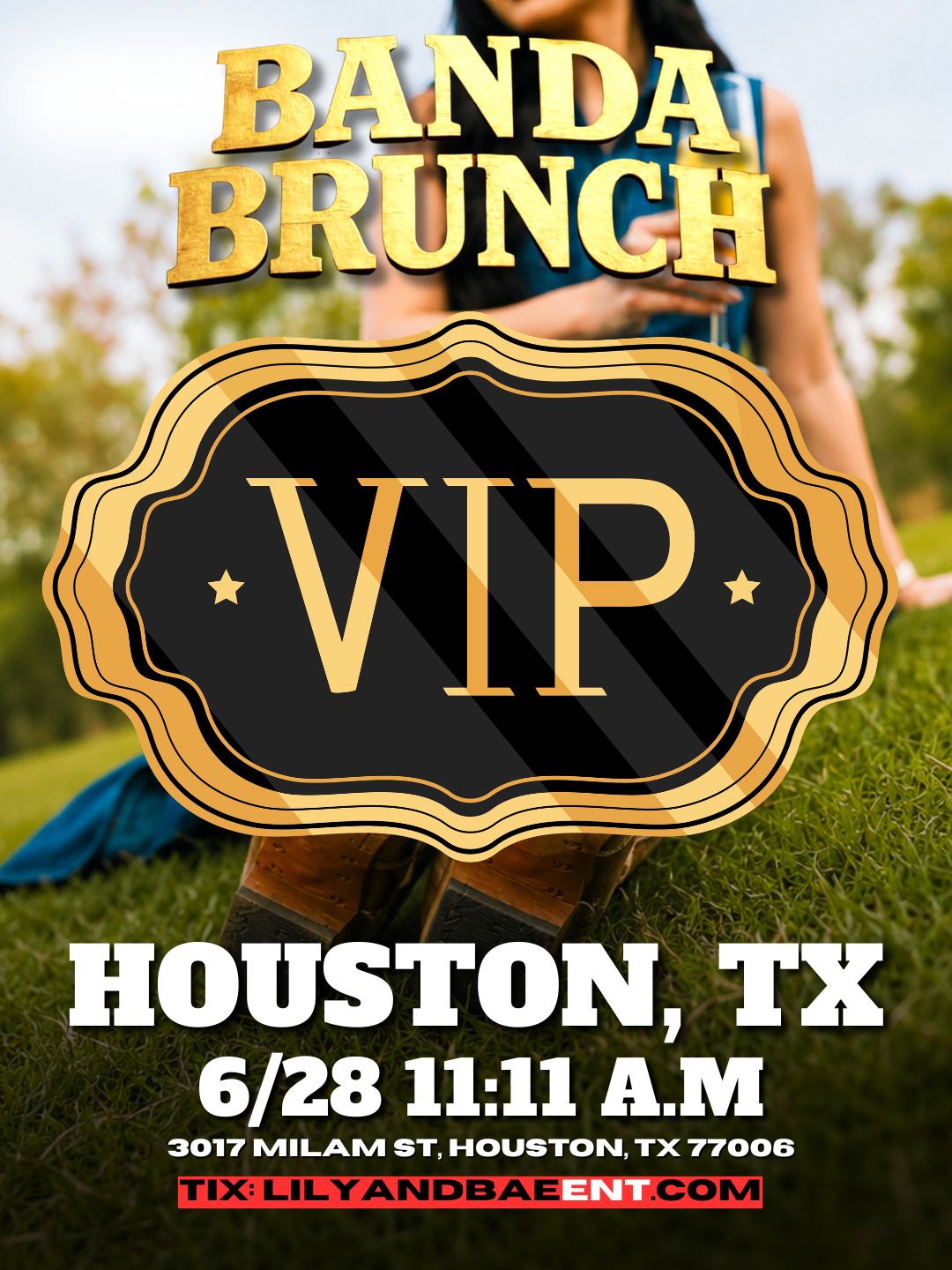 VIP 6/28 Houston - BANDA BRUNCH